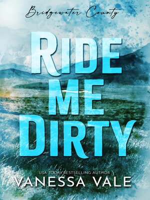 cover image of Ride Me Dirty
